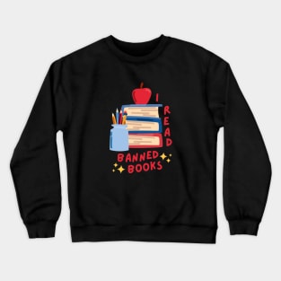 I read banned books Crewneck Sweatshirt